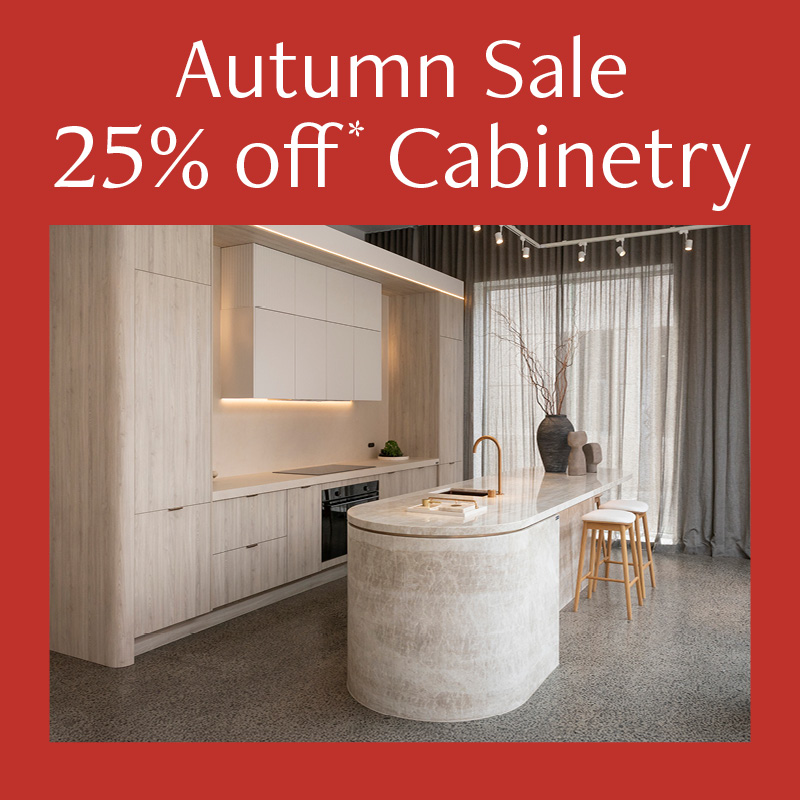 Autumn Sale - 25% Off Cabinetry